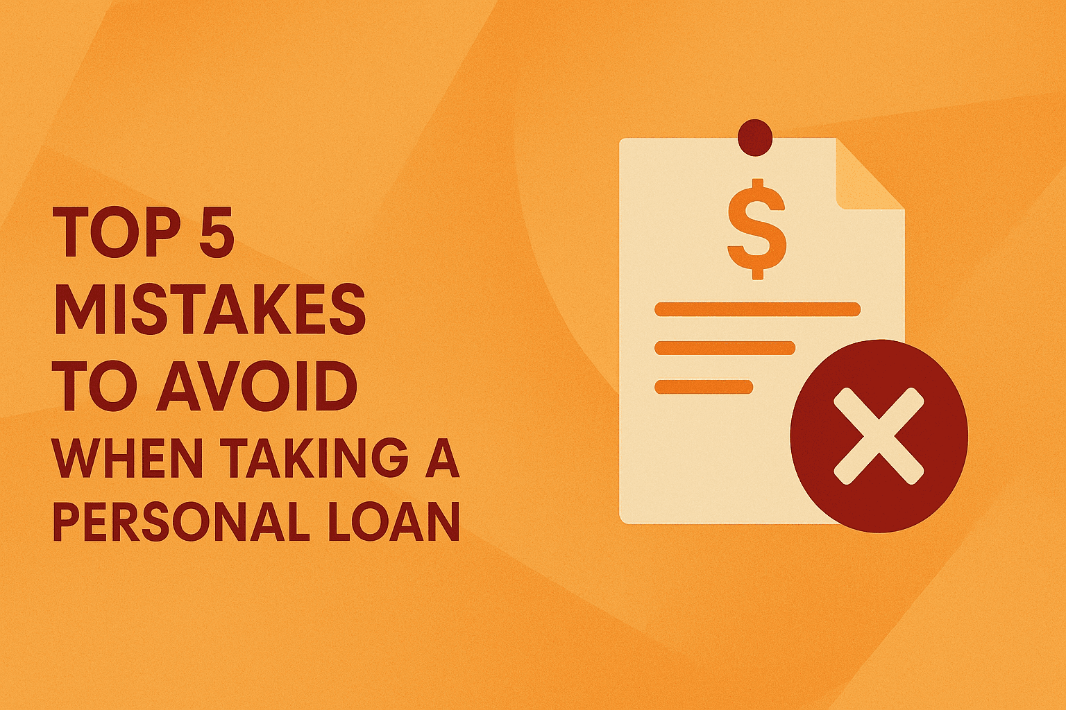 Top 5 Mistakes to Avoid When Taking a Personal Loan